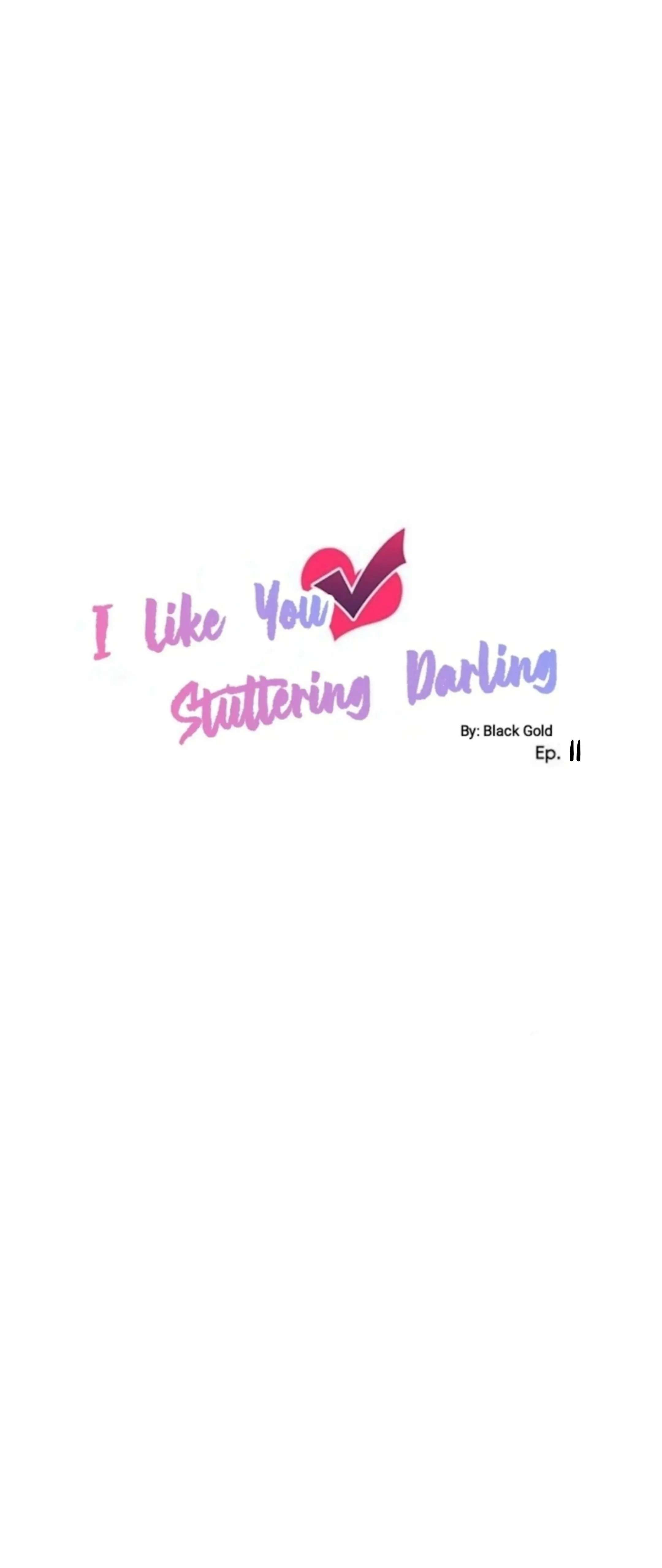 I Like You Stuttering Darling Chapter 11 - Picture 2