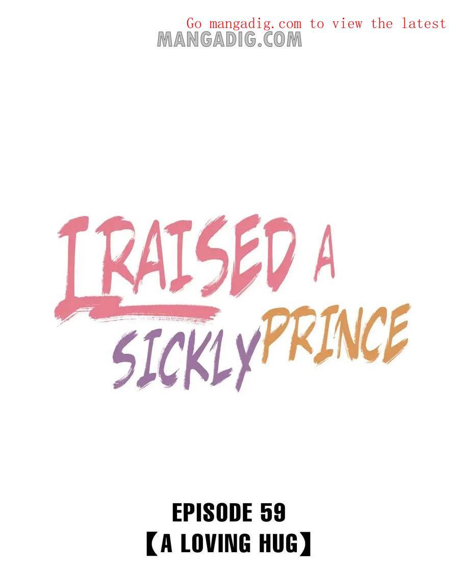 I Raised A Sick And Weak Prince Chapter 59 - Picture 2