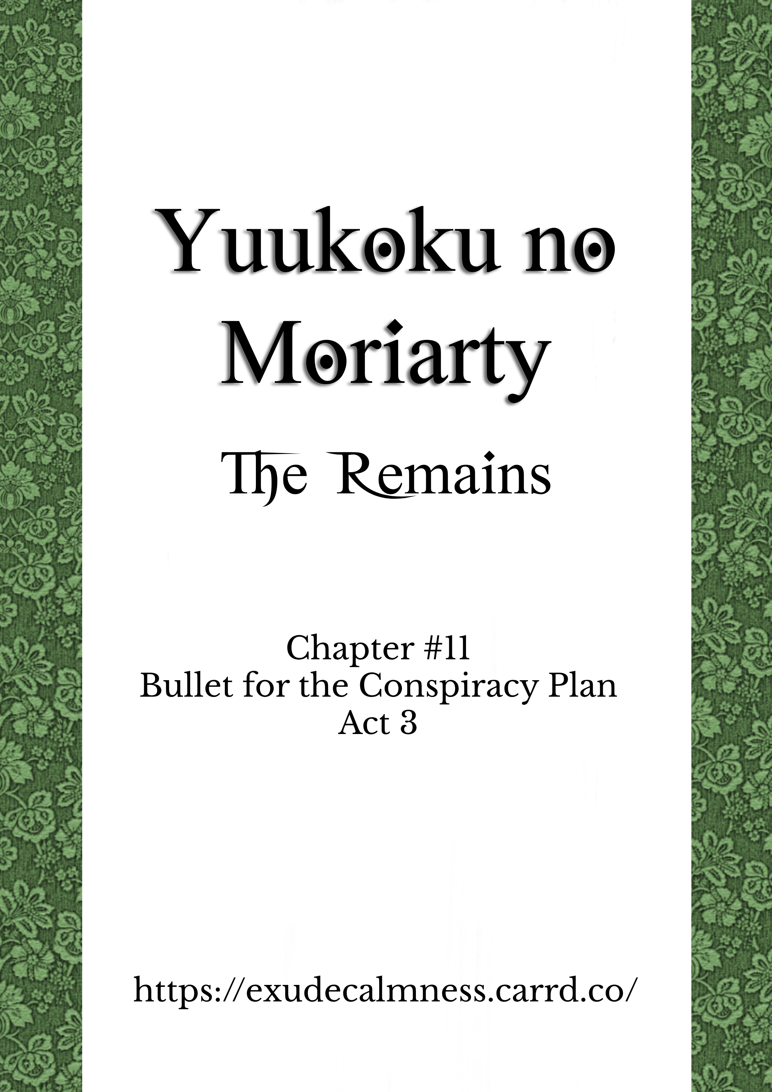 Yuukoku No Moriarty: The Remains Chapter 11: Bullet For The Conspiracy Plan, Act 3 - Picture 1