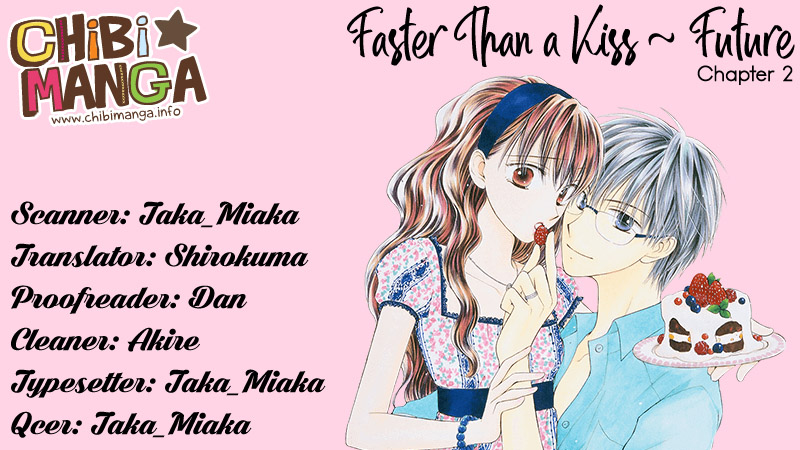 Faster Than A Kiss - Future Chapter 2 - Picture 2
