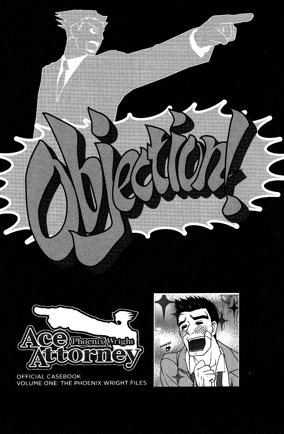 Phoenix Wright: Ace Attorney - Official Casebook Vol.1 Chapter 18.5 - Picture 2