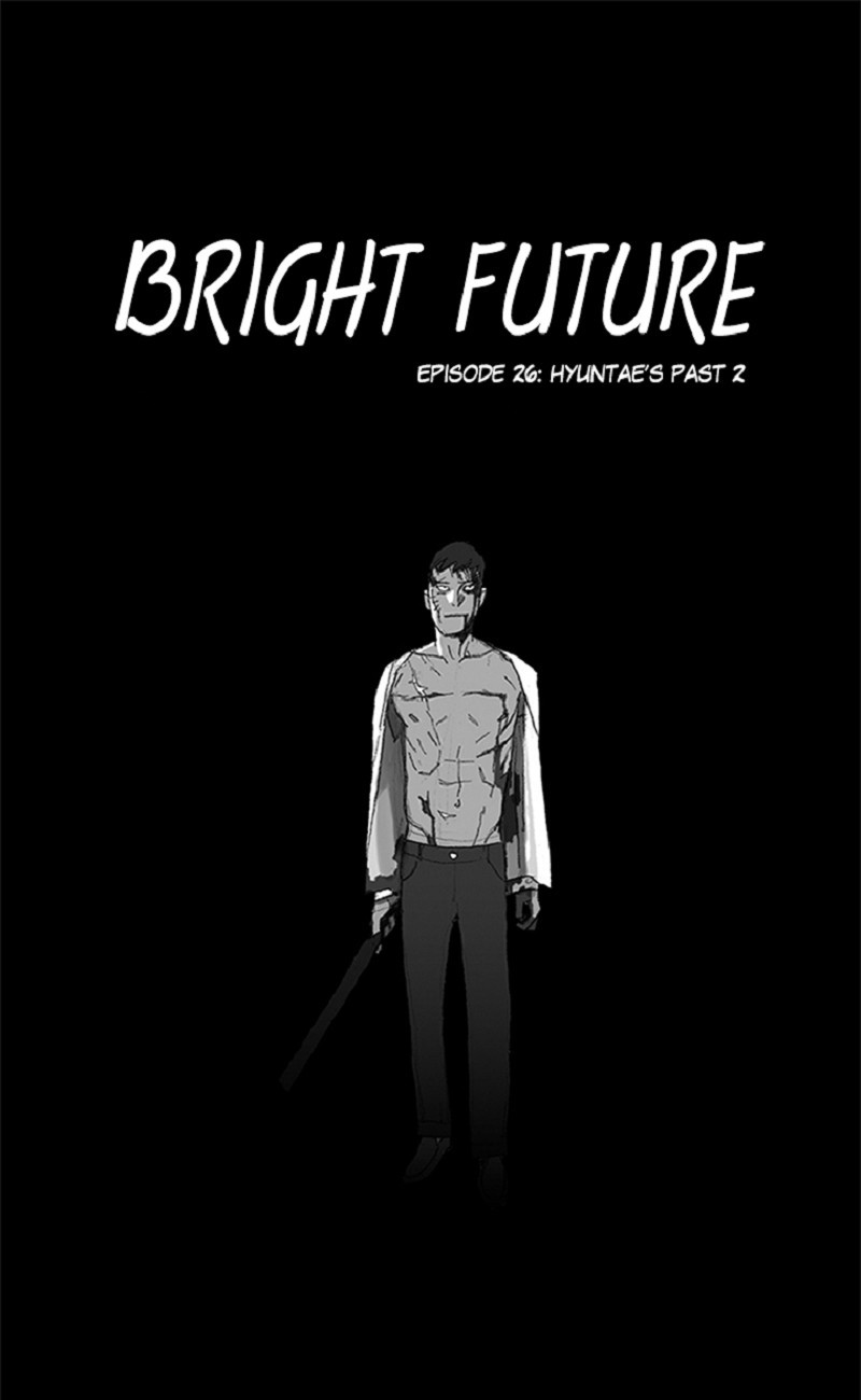Bright Future Chapter 26: Hyuntae's Past - Picture 1